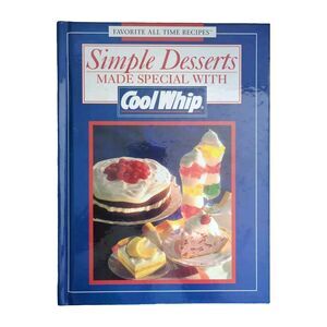1994 Kraft Foods Simple Desserts  Made Special with COOL WHIP Recipes Hardcover